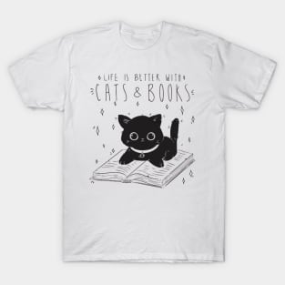 Life is better with cats and books T-Shirt